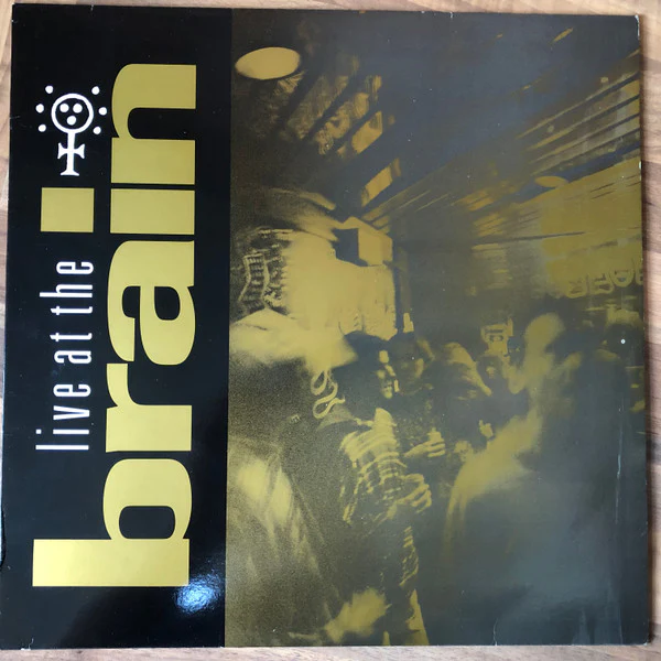 VARIOUS, Live At The Brain (Brainiak Records; br lp 03, UK 1990, Picture Sleeve) LP VG+/VG+
