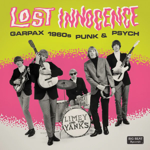 VARIOUS, Lost Innocence (Garpax 1960s Punk & Psych) (Big Beat Records; CDWIKD 346, UK 2021) CD VG+/VG+