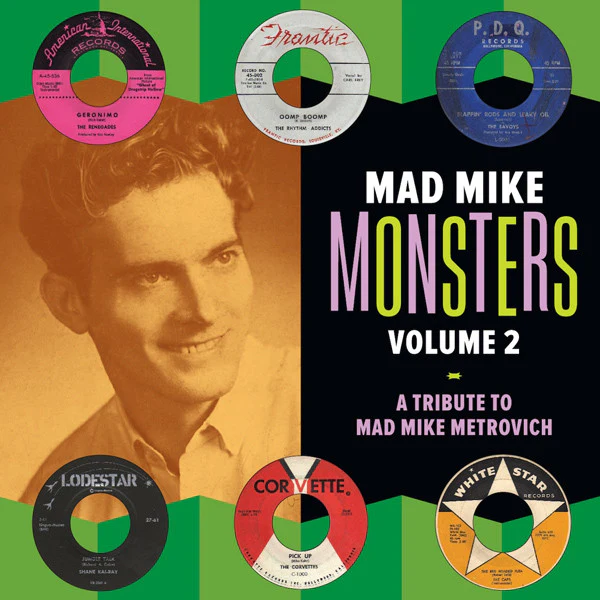 VARIOUS, Mad Mike Monsters Volume 2 - A Tribute To Mad Mike Metrovich (Norton Records; CED-339, US 2008) CD VG+/VG+