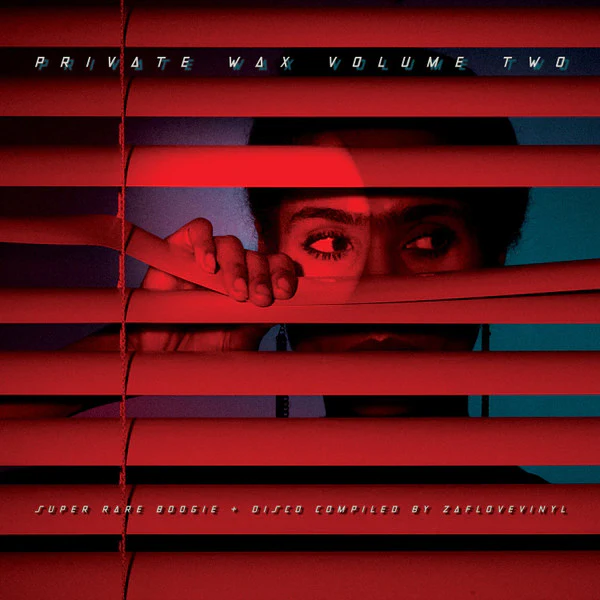 VARIOUS, Private Wax Volume Two (Super Rare Boogie + Disco) (BBE; BBE310CLP, UK 2015, Gatefold) 3xLP M/M