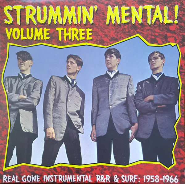 VARIOUS, Strummin' Mental! Volume Three - Real Gone Instrumental R&R & Surf: 1958-1966 (Link Wraycords; LR-1963, US 2006) LP VG+/VG+