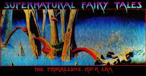 VARIOUS, Supernatural Fairy Tales (The Progressive Rock Era) (Rhino Records; R2 72451, US 1996, Box Set, Booklet) 5xCD G+/VG+