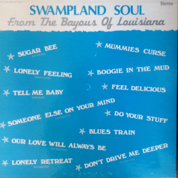 VARIOUS, Swampland Soul From The Bayous Of Louisiana (Goldband Records; LP 7754, US 1972) LP VG+/VG+