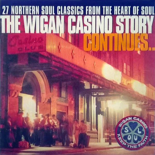 VARIOUS, The Wigan Casino Story Continues... (Goldmine Soul Supply; GSCD72, UK 1995, Jewel Case) CD VG+/VG+