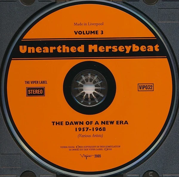 VARIOUS, Unearthed Merseybeat Vol.3 - The Dawn Of A New Era 1957-1968 (Viper; CD032, UK 2005, Jewel Case) CD VG+/VG+ - Image 3