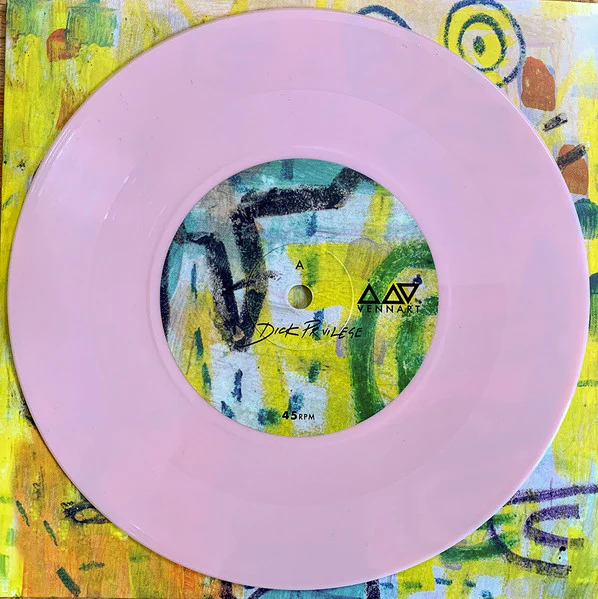 VENNART, Dick Privilege / Rat Catch (Not On Label (Vennart Self-relea; none, UK 2020, Picture Sleeve, Pink Vinyl) 7" VG+/VG+ - Image 3