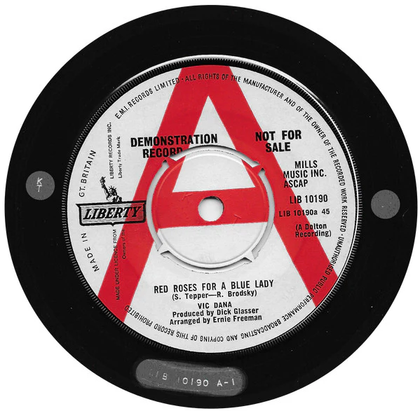 VIC DANA, Red Roses For A Blue Lady / My World (Liberty; LIB 10190, UK 1965, A Label Promo, Company Sleeve) 7" VG/VG