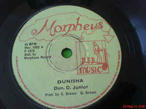 VIN GORDON (DON D JUNIOR), Dunisha (Morpheus; Mor. 1002, UK 1976, Solid centre) 7" /G+