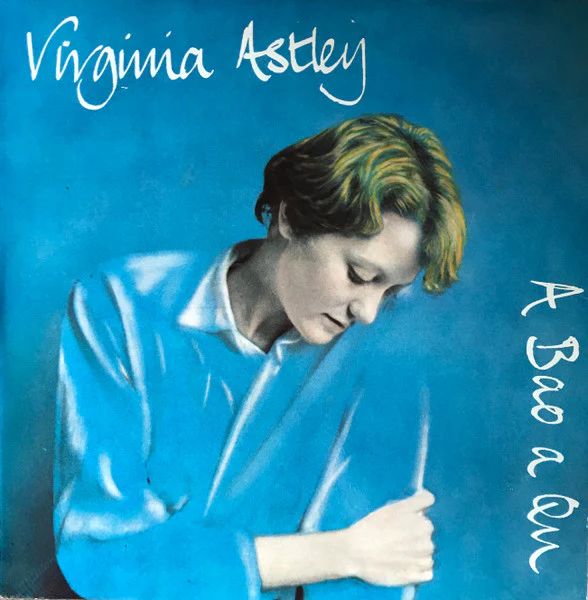 VIRGINIA ASTLEY, From Gardens Where We Feel Secure (Happy Valley / Rough Trade; HA 001, UK 1983, Picture Sleeve, Inner, Bilbo Tape One Mastering) LP VG+/VG+