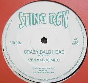 VIVIAN JONES, Crazy Bald Head / Give Me The Right (Stingray Records; STR 006, UK 1990s) 12" /VG+