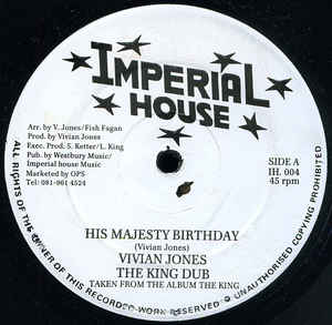 VIVIAN JONES, His Majesty Birthday / Legalize Sensimellia (Imperial House; IH 004, UK 1992) 12" /G+