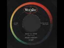 WADE FLEMONS, Half A Love / Welcome Stranger (Vee Jay Records; VJ 427, US 1962) 7" /VG+ - Image 2