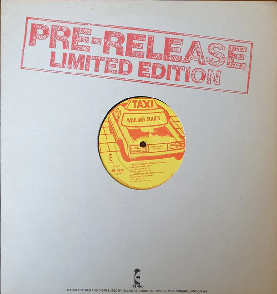 WAILING SOULS, Old Bloom / Bredda Gravilicious / Sweet Sugar Plum (Island Records / Taxi; IPR 2044, UK 1980, Company Sleeve, Limited Edition) 12" VG+/VG+ - Image 2