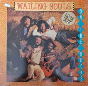 WAILING SOULS, On The Rocks (Greensleeves Records; GREL 59, UK 1983, No Poster) LP VG+/VG+