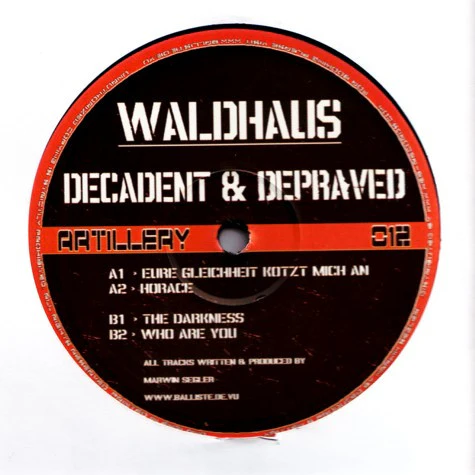 WALDHAUS, Decadent & Depraved (Artillery; Artillery 012, Germany 2005), SALE - Up to 50% Off the Original Price  12" EP /VG