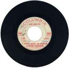 WALTER JACKSON, I Don't Want To Suffer / This World Of Mine (Columbia; 4-42528, US 1962, Promo) 7" /VG