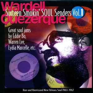 WARDELL QUEZERQUE, Sixteen Smokin' Soul Senders Vol 1 (Soul-Tay-Shus; STS LP 0037, US 2002) LP VG/G+
