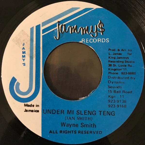 WAYNE SMITH, Under Mi Sleng Teng (Jammy's Records; , Jamaica 1990s Reissue) 7" /VG