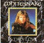 WHITESNAKE, Is This Love (EMI; 12EMW 3, UK 1987, Hype Stickered Sleeve, White Vinyl) LP VG+/VG