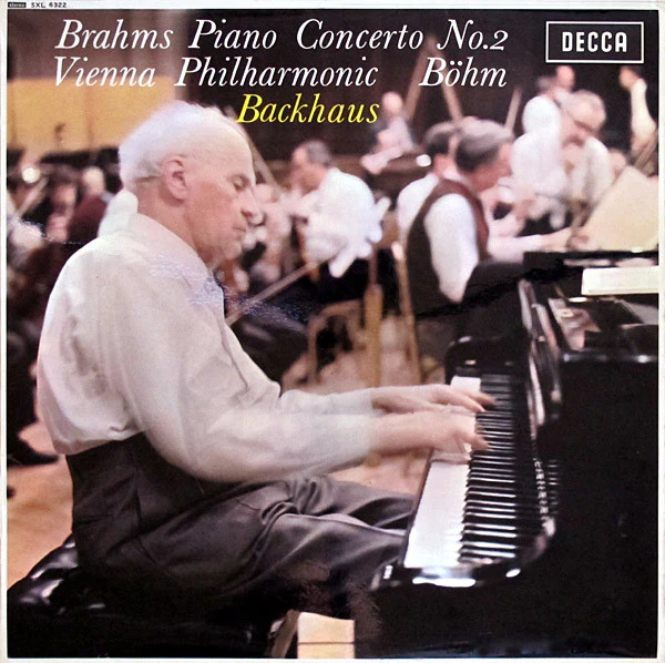WILHELM BACKHAUS VIENNA PHILHARMONIC, KARL BOHM, Brahms: Piano Concerto No.2 (Decca; SXL 6322, UK 1967), SALE - Up to 50% Off the Original Price  LP VG/VG+