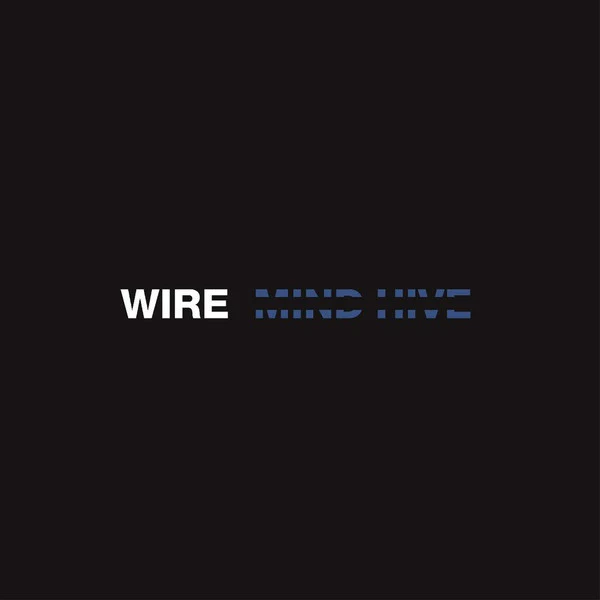 WIRE, Mind Hive (Pinkflag; PF25LP, UK 2020, Embossed Sleeve, Inner) LP EX/EX