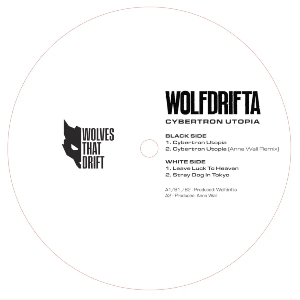 WOLFDRIFTA, Cybertron Utopia (Wolves That Drift; WTD_003, UK 2025), SALE - Up to 50% Off the Original Price  12" NEW/NEW