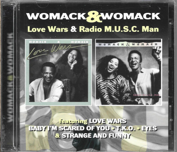 WOMACK & WOMACK, Love Wars & Radio M.U.S.C. Man (Robinsongs; WROBIN1CDD, UK 2015) 2xCD EX/EX