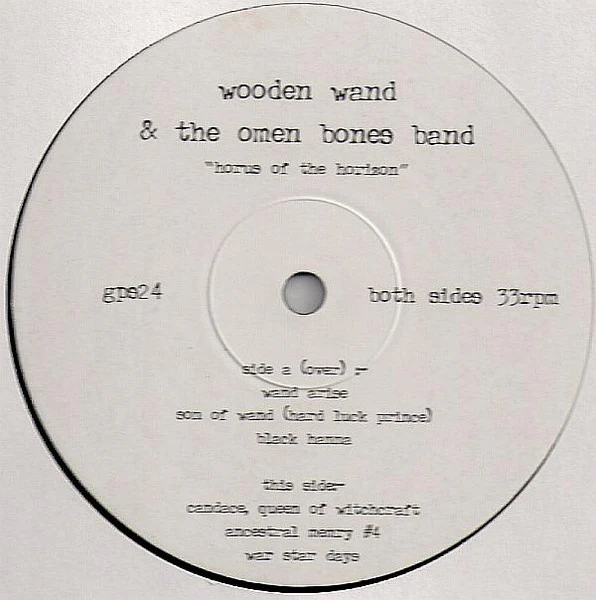 WOODEN WAND & THE OMEN BONES BAND, Horus Of The Horizon (The Great Pop Supplement ; gps24, UK 2007, Insert, Limited Edition) 10" VG+/VG+ - Image 3