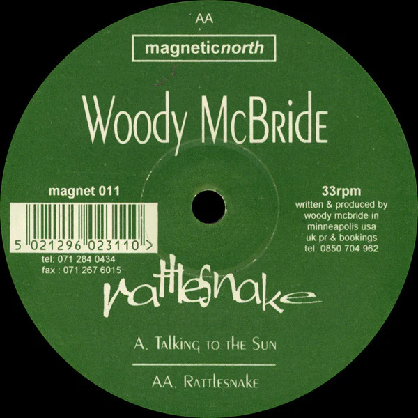 WOODY MCBRIDE, Rattlesnake (Magnetic North; magnet 011, UK 1994) 12" /G