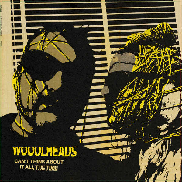 WOOOLHEADS, Can't think about it all the time (Klang Tone; KTLP003, UK 2025) LP VG+/VG+