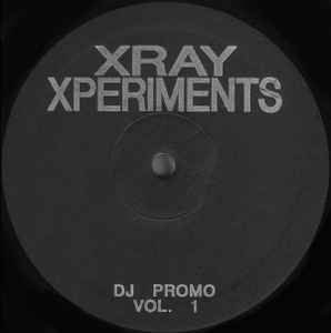 XRAY XPERIMENTS, Xray Xperiments Vol. 1 (Xray Recordings ; XRAY 001, UK 1991, Stickered Plain Sleeve) 12" VG/VG - Image 2