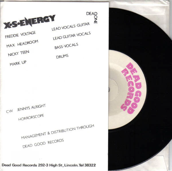 X.S. ENERGY, Eighteen / Jennys Alright / Horrorscope (Dead Good Records ; DEAD ONE, UK 1979 Reissue, Stamped White Label, Fold Over Sleeve) 7" VG+/EX - Image 2