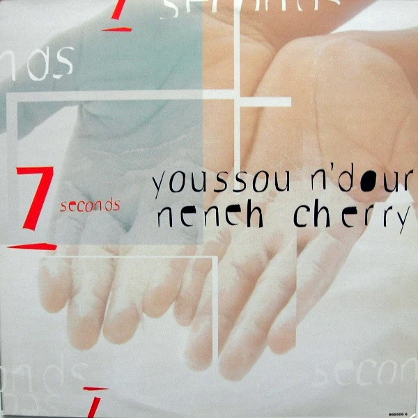 YOUSSOU N'DOUR & NENEH CHERRY, 7 Seconds (Chaos; COL 660254 6, Europe 1994, Picture Sleeve) 12" VG+/VG