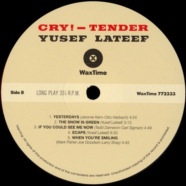 YUSEF LATEEF, Cry! Tender (WaxTime; 772333, Europe 2023 Reissue) LP NEW/NEW - Image 3