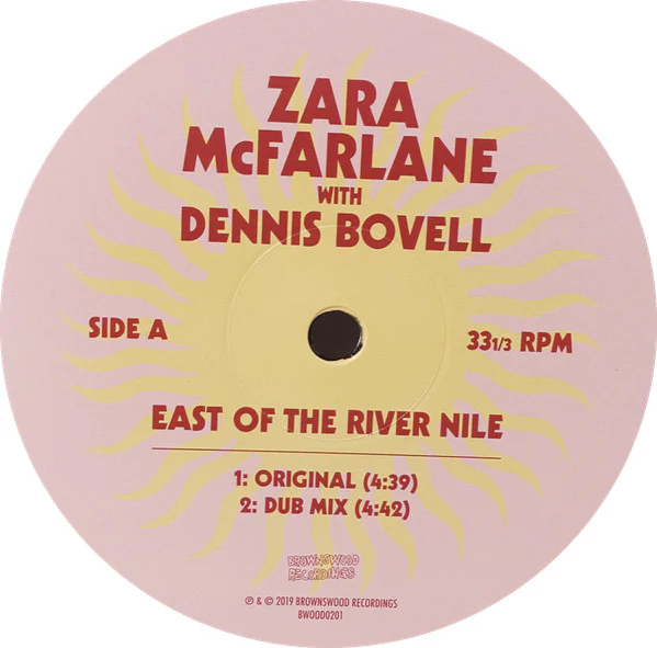 ZARA MCFARLANE WITH DENNIS BOVELL, East Of The River Nile (Brownswood Recordings; BWOOD0201, UK 2019, Picture Sleeve) 12" VG+/EX - Image 3