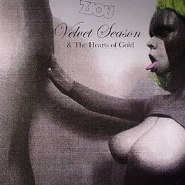 ZSOU VS VELVET SEASON AND THE HEARTS OF GOLD, Wild Honeyz (Lucky Hole Records; LH004, UK 2013, Picture Sleeve) 12" VG+/VG+